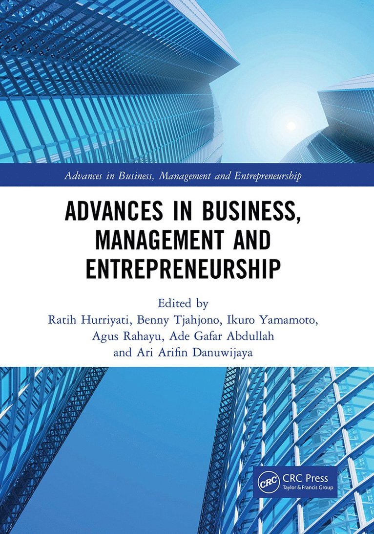 Ratih Hurriyati, Benny Tjahjono, Ikuro Yamamoto, Agus Rahayu - Advances in Business, Management and Entrepreneurship, Häftad