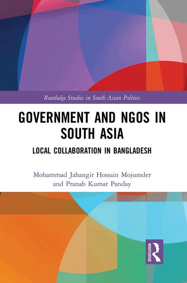 Mohammad Jahangir Hossain Mojumder, Pranab Kumar Panday - Government and NGOs in South Asia, Häftad