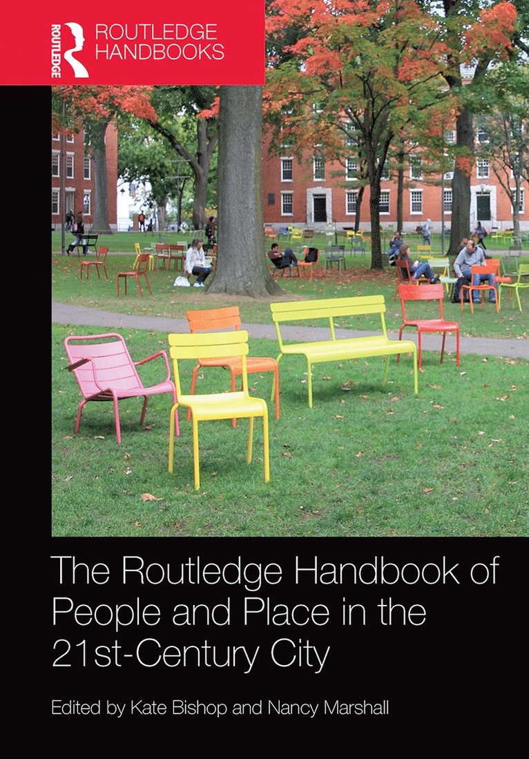 Kate Bishop, Nancy Marshall - Routledge Handbook of People and Place in the 21st-Century City, Häftad