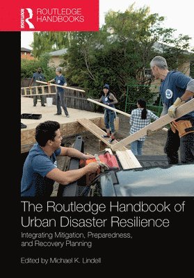 bokomslag Routledge Handbook of Urban Disaster Resilience