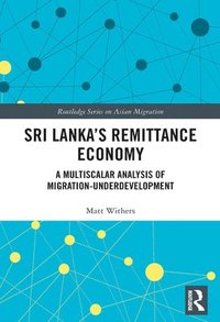 bokomslag Sri Lankas Remittance Economy