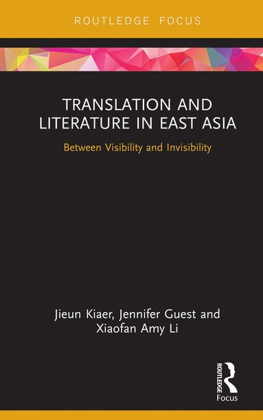 bokomslag Translation and Literature in East Asia