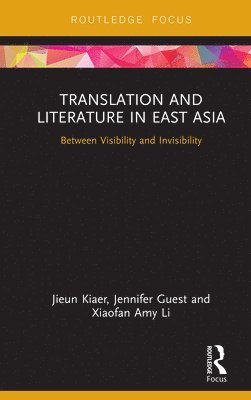 Translation and Literature in East Asia 1