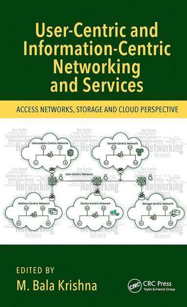 bokomslag User-Centric and Information-Centric Networking and Services