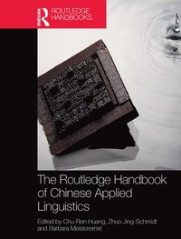 bokomslag The Routledge Handbook of Chinese Applied Linguistics
