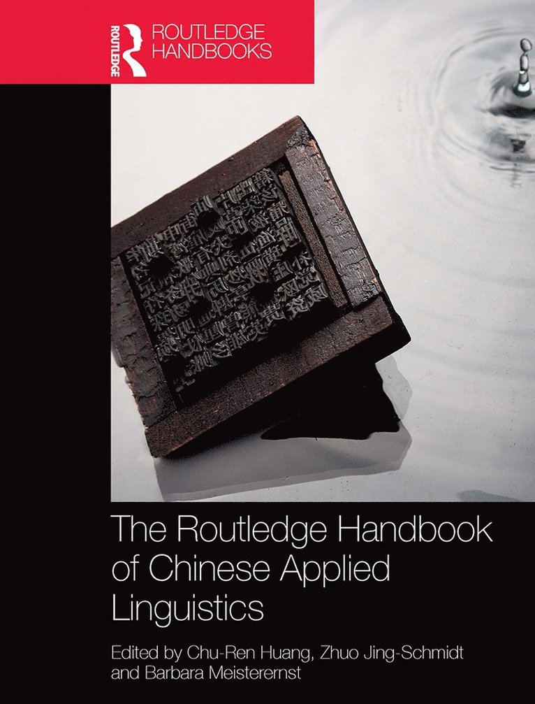 Routledge Handbook of Chinese Applied Linguistics