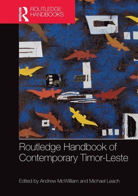 bokomslag Routledge Handbook of Contemporary Timor-Leste