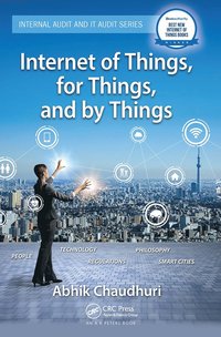 bokomslag Internet of Things, for Things, and by Things