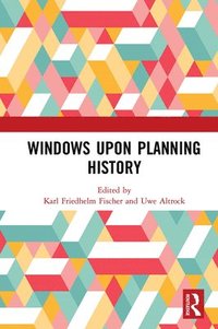 bokomslag Windows Upon Planning History
