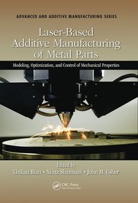 bokomslag Laser-Based Additive Manufacturing of Metal Parts