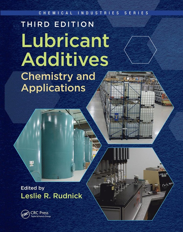 Leslie R. Rudnick - Lubricant Additives, Häftad