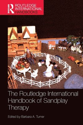 The Routledge International Handbook of Sandplay Therapy 1