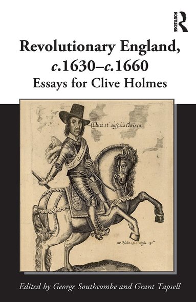 George Southcombe, Grant Tapsell - Revolutionary England, c.1630-c.1660, Häftad