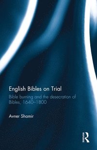 bokomslag English Bibles on Trial