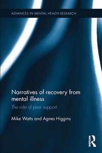 bokomslag Narratives of Recovery from Mental Illness