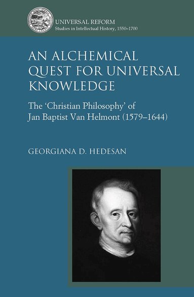 Georgiana D. Hedesan - Alchemical Quest for Universal Knowledge, Häftad