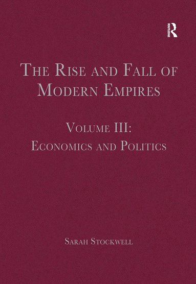 bokomslag Rise and Fall of Modern Empires, Volume III