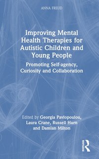 bokomslag Improving Mental Health Therapies for Autistic Children and Young People