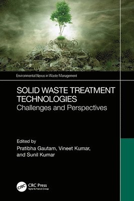 Solid Waste Treatment Technologies
