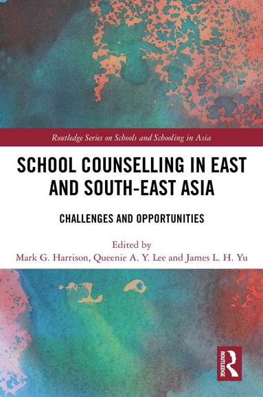 bokomslag School Counselling in East and South-East Asia