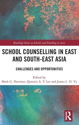 School Counselling in East and South-East Asia 1