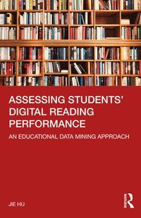 bokomslag Assessing Students' Digital Reading Performance