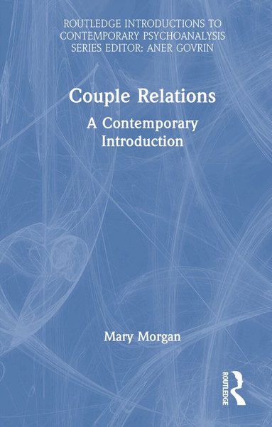 Mary Morgan - Couple Relations, Inbunden