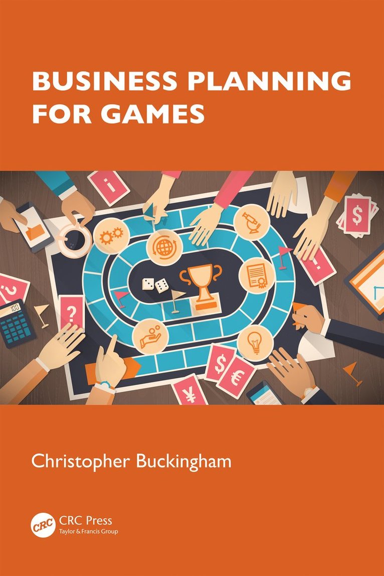 Christopher Buckingham - Business Planning for Games, Häftad