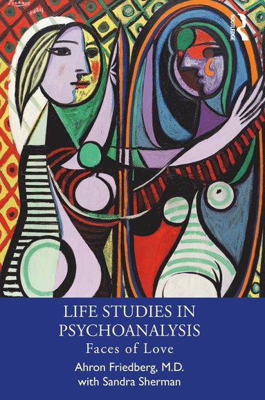 bokomslag Life Studies in Psychoanalysis