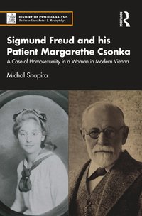 bokomslag Sigmund Freud and his Patient Margarethe Csonka