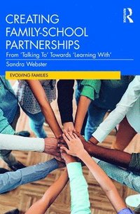 bokomslag Creating FamilySchool Partnerships