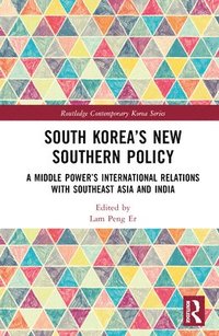 bokomslag South Koreas New Southern Policy