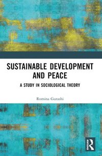 bokomslag Sustainable Development and Peace