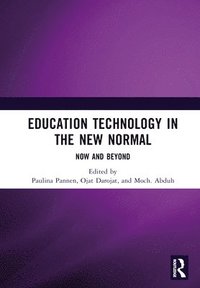 bokomslag Education Technology in the New Normal: Now and Beyond