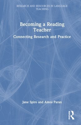 Jane Spiro, Amos Paran - Becoming a Reading Teacher, Inbunden