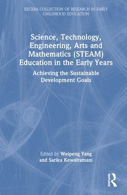 Science, Technology, Engineering, Arts, and Mathematics (STEAM) Education in the Early Years 1