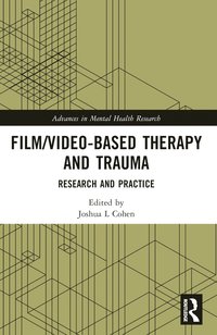 bokomslag Film/Video-Based Therapy and Trauma