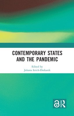 Contemporary States and the Pandemic 1