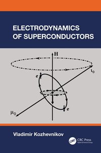 bokomslag Electrodynamics of Superconductors