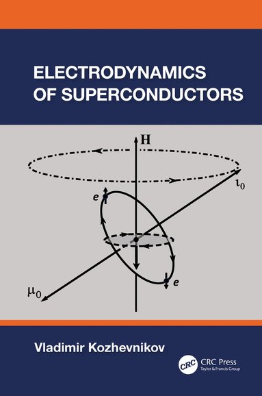 bokomslag Electrodynamics of Superconductors