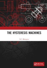 bokomslag The Hysteresis Machines