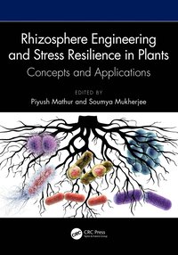 bokomslag Rhizosphere Engineering and Stress Resilience in Plants