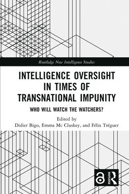 bokomslag Intelligence Oversight in Times of Transnational Impunity