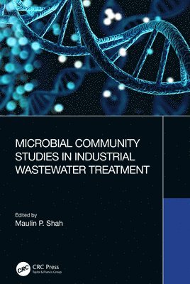 Microbial Community Studies in Industrial Wastewater Treatment 1