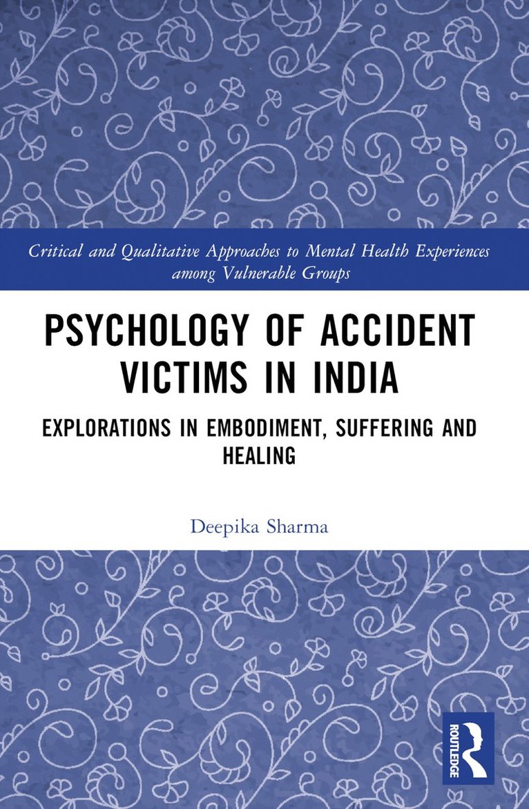 Psychology of Accident Victims in India 1