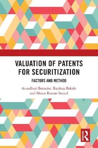 bokomslag Valuation of Patents for Securitization