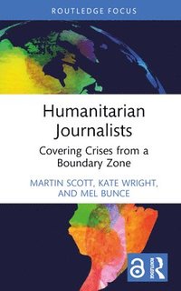 bokomslag Humanitarian Journalists