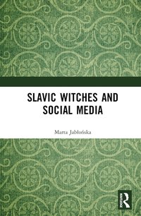 bokomslag Slavic Witches and Social Media