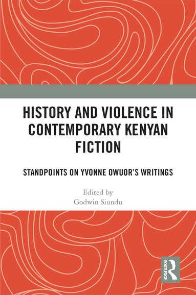 bokomslag History and Violence in Contemporary Kenyan Fiction