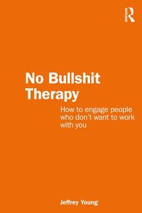 bokomslag No Bullshit Therapy